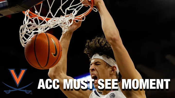 UVA's Kadin Shedrick Wows The Crowd With Two Straight Dunks | ACC Must See Moment