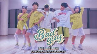 Billie Eilish - Bad Guy : Gangdrea Choreography