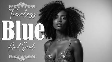 Classic Blues & Soul: Timeless Love Songs - Feel the Etta James Style