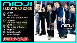 Nidji -  Breakthru (2005) Full Album
