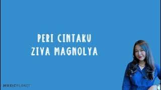 Lirik Lagu Peri Cintaku - Ziva Magnolya (Cover by Indah Aqila) Tiktok Viral