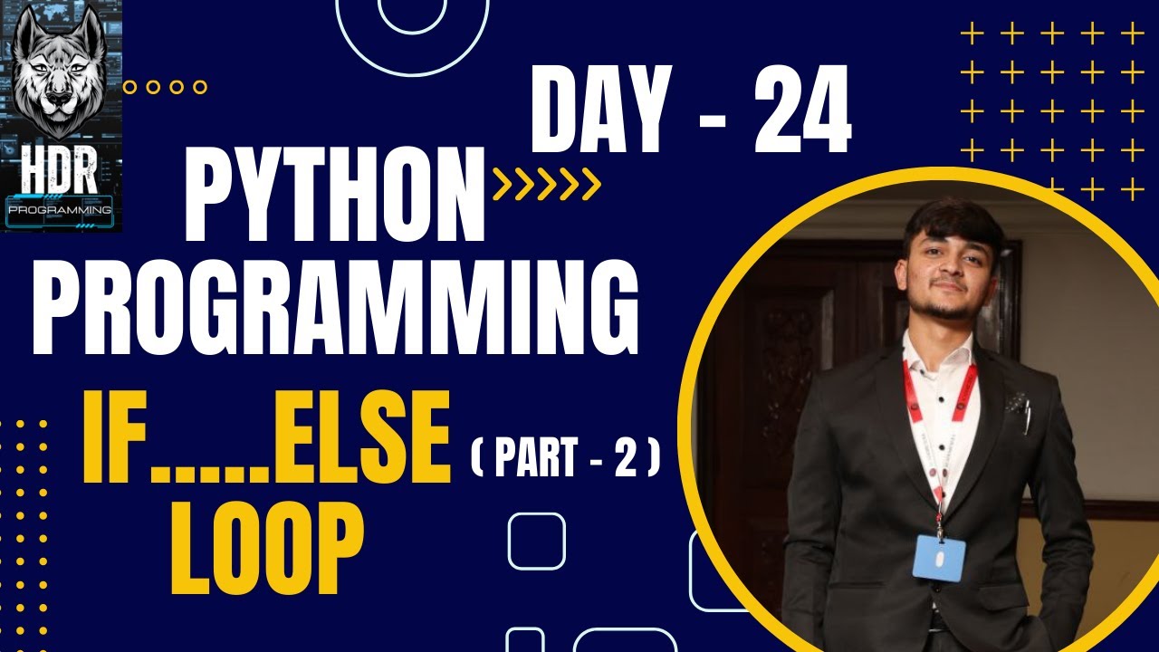 Python If Else Loop ( PART - 2 ) @HDR_Programming - YouTube