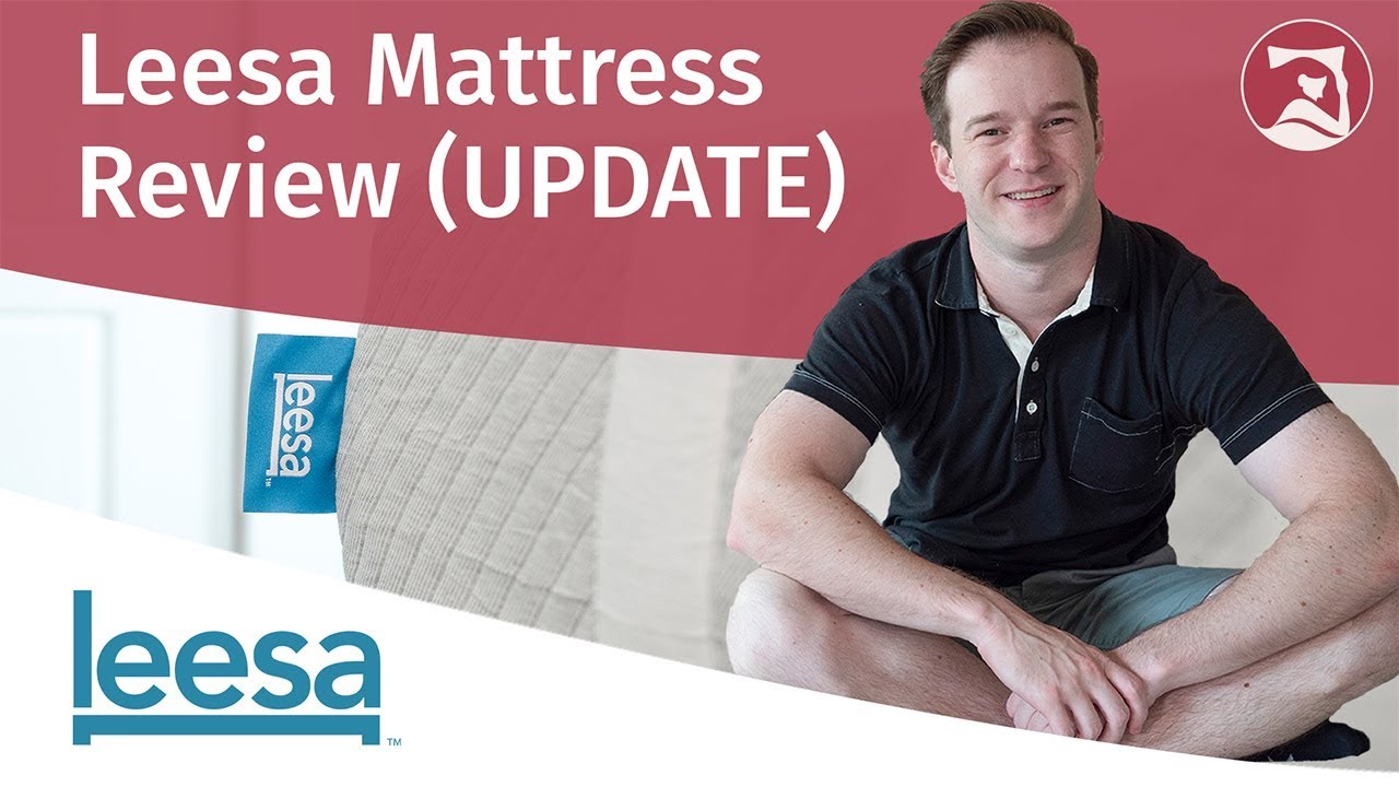 Leesa Mattress Review - Will You Get A Better Night's Sleep (2018 UPDATE)