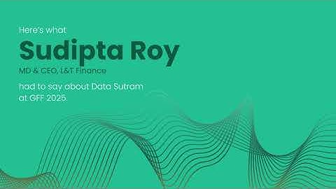 Sudipta Roy’s Testimonial: “Extraordinary Quality in Underwriting Output” | GFF 2025