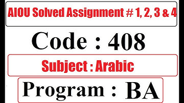 AIOU Code 408 Question Assignment No 1 2 3 & 4 Spring 2025