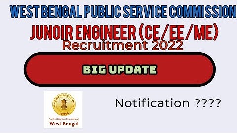 WBPSC JE Recruitment 2022 // Junior Engineer (CE/EE/ME)