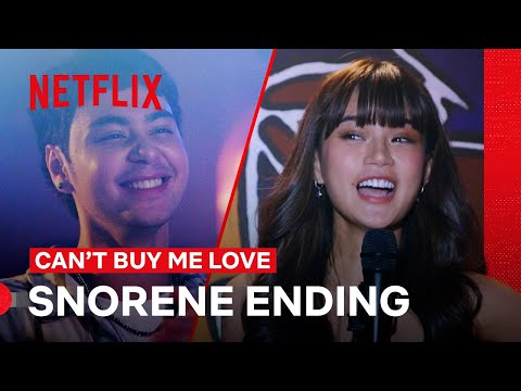 Snorene Ending | Can’t Buy Me Love | Netflix Philippines