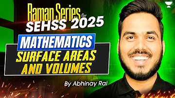 L-12 Suface Area & Volume | SEHSS 2025 Course | Math | Abhinay Rai #scienceolympiad