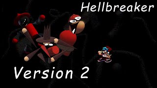 Hellbreaker (Ver 2) But I Ported To Strident Crisis (OLD VERSION)