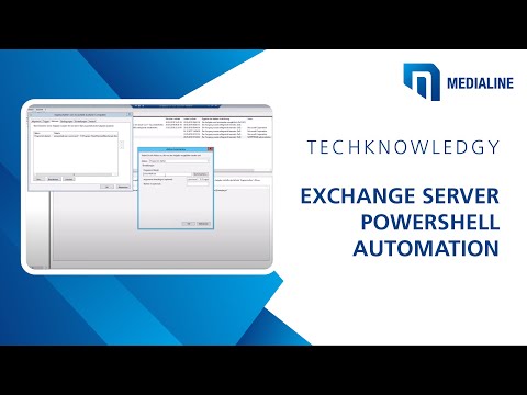 Exchange Server PowerShell Automation | Techknowledgy | Medialine AG
