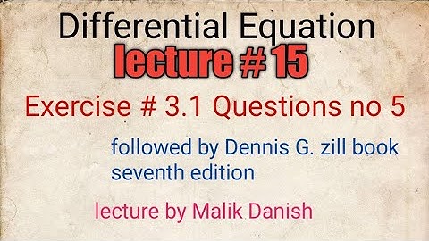 Ordinary Differential Equation Exercise 3.1 Questions no 5
