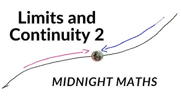 Limits and Continuity 2 - AP Calculus AB/BC