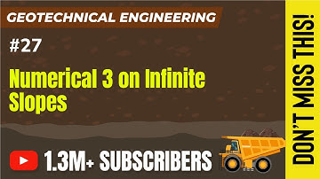 Numerical 3 on Infinite Slopes | Stability of Slopes | Geotechnical Engineering - GATE