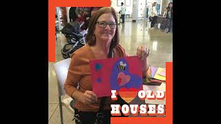 I Heart Old Houses - HHF2023