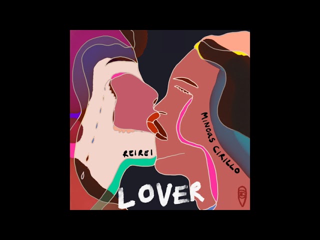 Watch ReiRei, Minoas Cirillo - Lover (David Mayer Remix) on YouTube
