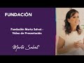 Fundación Marta Salvat - Vídeo de Presentación