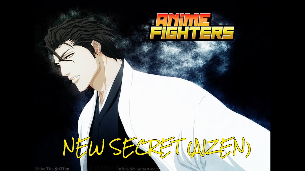 New Secret Aizen Anime Fighter Update 7
