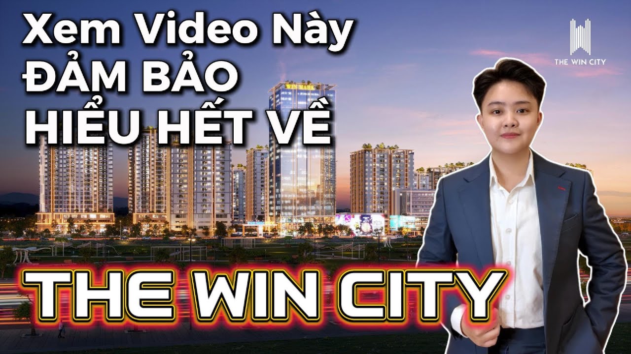 The Win City | XEM VIDEO NÀY ĐẢM BẢO HIỂU HẾT VỀ THÔNG TIN CHI TIẾT THE WIN CITY !!!