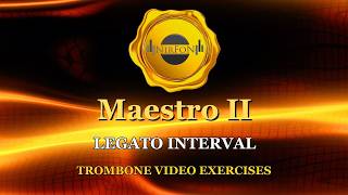 NIRFON MAESTRO II - LEGATO INTERVAL @nicolaferrocomposertrombone