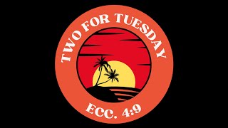 Two for Tuesday #115 (1 Corinthians 7:24)
