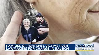 Families of fentanyl victims push NC lawmakers for change