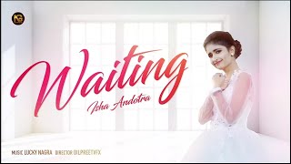 Waiting (Full Video) | Isha Andotra | Feat Ghajini Guru | Lucky Nagra | Latest Punjabi Song 2018 chords