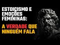 O Olhar Estoico sobre as Emoções Femininas: O Que Marco Aurélio Nos Ensina Sobre Respeito e Amor.