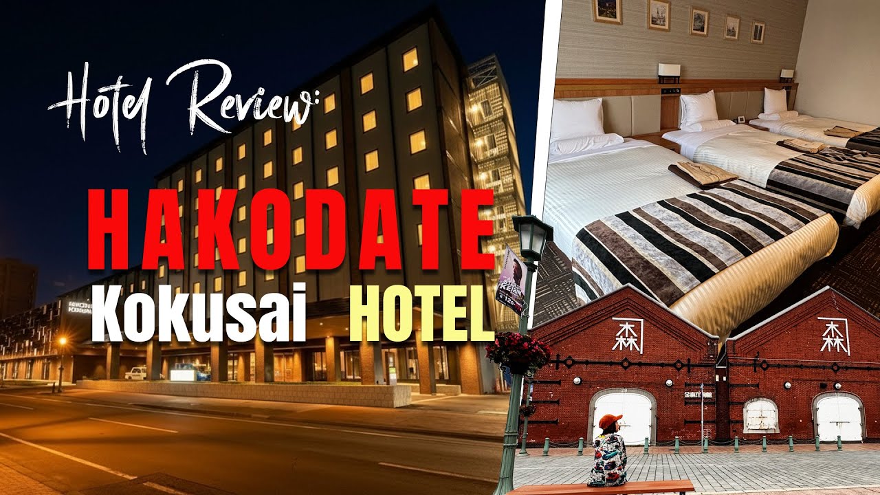 Review Hotel : Hakodate Kokusai Hotel