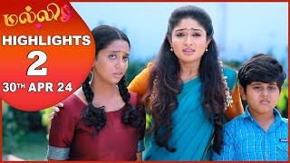 Malli Serial | EP 2 Highlights | 30th April  2024 | Nikitha | Vijay | Saregama TV Shows Tamil