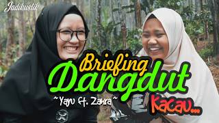 Pecah Nih Briefing Dangdut Dua Kursi (Rita Sugiarto) -  Yayu ft Zahra