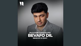 Bevafo dil (remix by Dj Izzat)