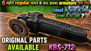 King KBS-712 Angle Grinder Review | 8 Mahine Baad Armature Burn | Steel Work Truth #diy#repair#asmr 