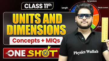 UNITS AND MEASUREMENTS Full Chapter Covered | Class 11 Physics Chapter 1 | Shailendra Sir