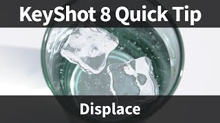 KeyShot 8 Quick Tip: Displacement