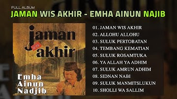 FULL ALBUM JAMAN WIS AKHIR - EMHA AINUN NAJIB