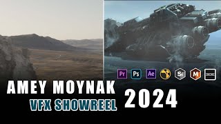 AMEY MOYNAK VFX SHOWREEL 2024