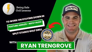 To Work on staying down in posture angles - Nick Faldo Split Stance Golf Drill