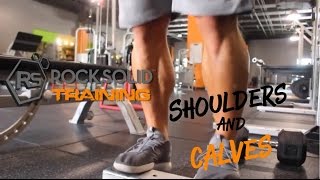 Rock Solid Training - Week 1 Shoulders Calves
