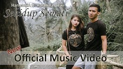 HarmoniA ft. Rusmina Dewi - Sehidup Semati (Official Music Video)  - Durasi: 6:48. 