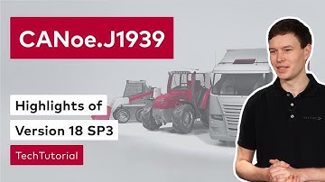 CANoe Option J1939 Version 18 SP3 Highlights | #VectorTechTutorial