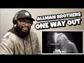 THE ALLMAN BROTHERS BAND - ONE WAY OUT | REACTION
