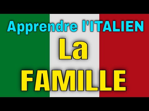 LA FAMILLE EN ITALIEN avec texte et traduction en français