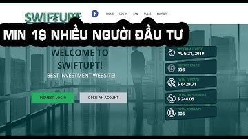 swiftupt Min1$ run 0 day lãi trong 1000 giờ nhiều người đầu tư đến