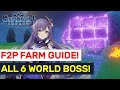 F2P World Boss Farm Guide! All 6 Boss Mechanics Explained! | Genshin Impact