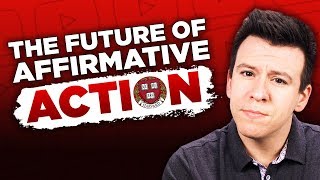 The Future of Affirmative Action Explained...