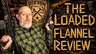 🔥 Dixxon “The Loaded” Flannel Review | A Total Bullseye