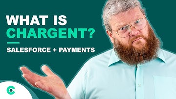 What Is Chargent and How Does It Simplify Salesforce Payments?