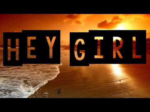 Deepcentral - Hey Girl with lyrics