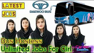 Bus Hostess Jobs In Daewoo Express Jobs In Stan