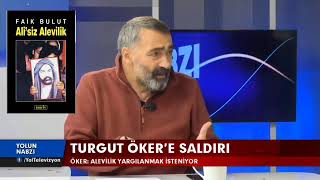 Turgut Öker , Faik Bulut ve Ali'siz Alevilik